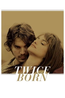 Watch Free Twice Born Full Movies HD Online MyFlixer