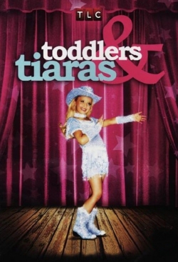 Watch Free Toddlers & Tiaras Full Movies HD Online MyFlixer