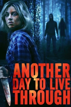 Watch Free Another Day to Live Through Full Movies HD Online MyFlixer