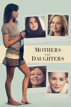 Watch Free Mothers and Daughters Full Movies HD Online MyFlixer