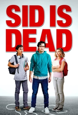 Watch Free Sid is Dead Full Movies HD Online MyFlixer