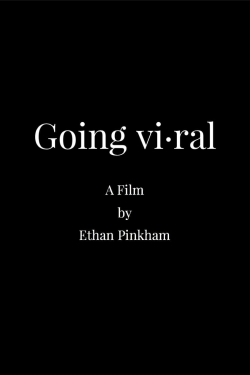 Watch Free Going Viral Full Movies HD Online MyFlixer