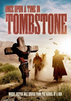 Watch Free Once Upon a Time in Tombstone Full Movies HD Online MyFlixer