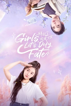 Watch Free Girls, Let's Defy Fate Full Movies HD Online MyFlixer