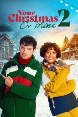 Watch Free Your Christmas or Mine 2 Full Movies HD Online MyFlixer