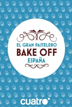 Watch Free Bake Off España Full Movies HD Online MyFlixer