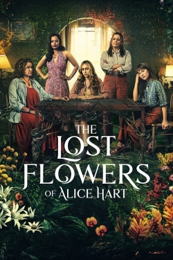 Watch Free The Lost Flowers of Alice Hart Full Movies HD Online MyFlixer