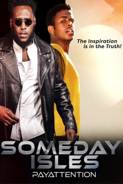 Watch Free Someday Isles Full Movies HD Online MyFlixer