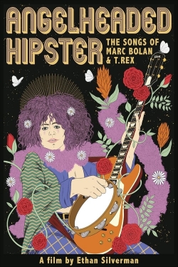 Watch Free Angelheaded Hipster: The Songs of Marc Bolan & T. Rex Full Movies HD Online MyFlixer