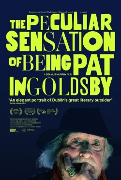 Watch Free The Peculiar Sensation of Being Pat Ingoldsby Full Movies HD Online MyFlixer