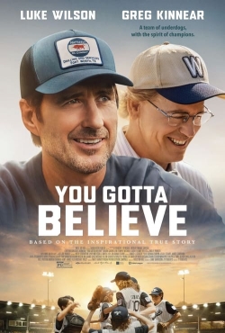 Watch Free You Gotta Believe Full Movies HD Online MyFlixer