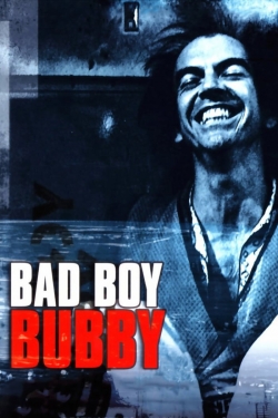 Watch Free Bad Boy Bubby Full Movies HD Online MyFlixer