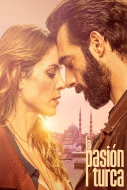 Watch Free La Pasión Turca Full Movies HD Online MyFlixer