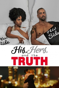 Watch Free His, Hers and the Truth Full Movies HD Online MyFlixer