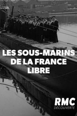 Watch Free Les Sous-Marins de la FRANCE Libre Full Movies HD Online MyFlixer