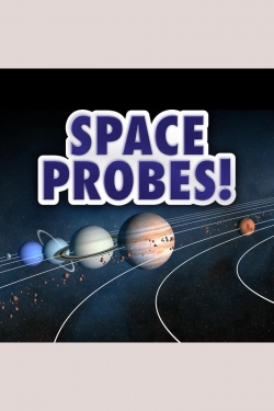 Watch Free Space Probes! Full Movies HD Online MyFlixer