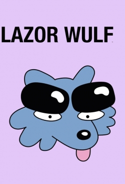 Watch Free Lazor Wulf Full Movies HD Online MyFlixer