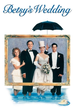 Watch Free Betsy's Wedding Full Movies HD Online MyFlixer