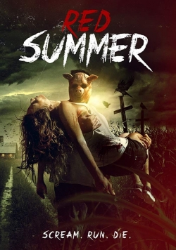 Watch Free Red Summer Full Movies HD Online MyFlixer