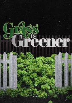 Watch Free Grass is Greener Full Movies HD Online MyFlixer