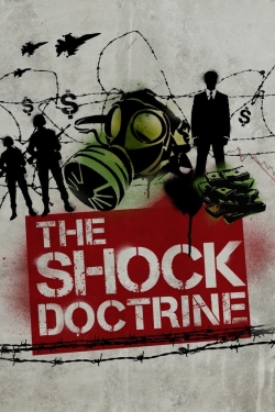 Watch Free The Shock Doctrine Full Movies HD Online MyFlixer