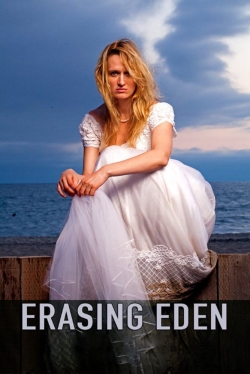 Watch Free Erasing  Eden Full Movies HD Online MyFlixer