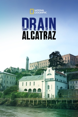 Watch Free Drain Alcatraz Full Movies HD Online MyFlixer