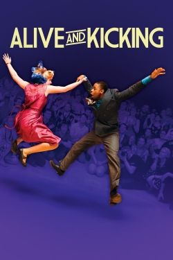 Watch Free Alive and Kicking Full Movies HD Online MyFlixer