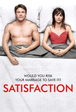 Watch Free Satisfaction Full Movies HD Online MyFlixer