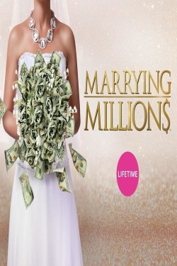 Watch Free Marrying Millions Full Movies HD Online MyFlixer