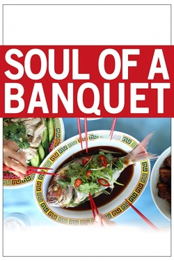 Watch Free Soul of a Banquet Full Movies HD Online MyFlixer