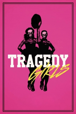 Watch Free Tragedy Girls Full Movies HD Online MyFlixer