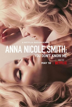 Watch Free Anna Nicole Smith: You Don't Know Me Full Movies HD Online MyFlixer