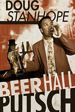 Watch Free Doug Stanhope: Beer Hall Putsch Full Movies HD Online MyFlixer