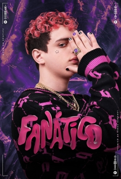 Watch Free Fanático Full Movies HD Online MyFlixer