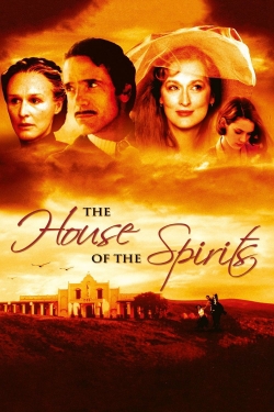 Watch Free The House of the Spirits Full Movies HD Online MyFlixer