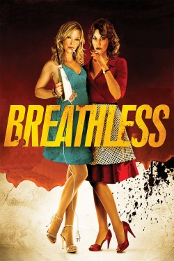 Watch Free Breathless Full Movies HD Online MyFlixer