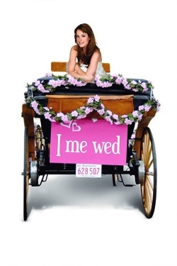 Watch Free I Me Wed Full Movies HD Online MyFlixer