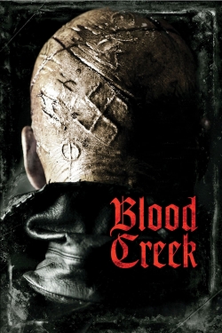 Watch Free Blood Creek Full Movies HD Online MyFlixer