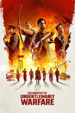 Watch Free The Ministry of Ungentlemanly Warfare Full Movies HD Online MyFlixer