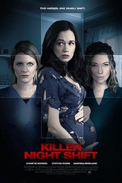 Watch Free Killer Night Shift Full Movies HD Online MyFlixer