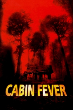 Watch Free Cabin Fever Full Movies HD Online MyFlixer