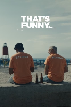 Watch Free That's Funny Full Movies HD Online MyFlixer