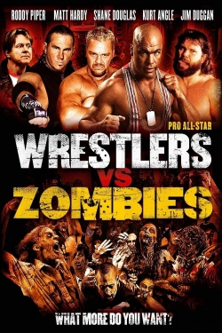 Watch Free Pro Wrestlers vs Zombies Full Movies HD Online MyFlixer