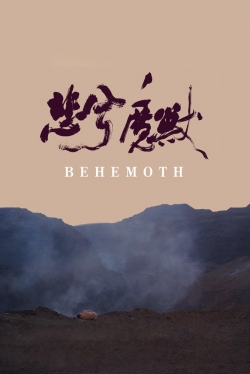 Watch Free Behemoth Full Movies HD Online MyFlixer