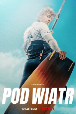 Watch Free Pod Wiatr Full Movies HD Online MyFlixer