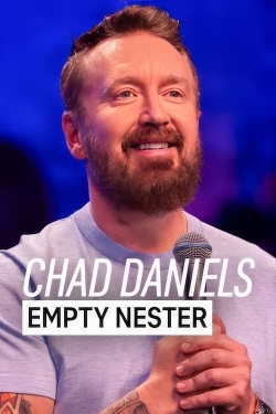 Watch Free Chad Daniels: Empty Nester Full Movies HD Online MyFlixer