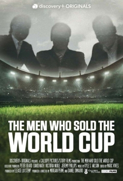 Watch Free The Men Who Sold The World Cup Full Movies HD Online MyFlixer