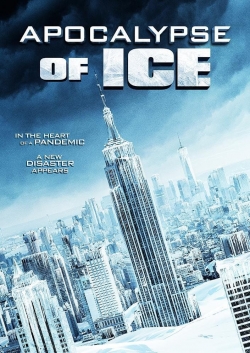 Watch Free Apocalypse of Ice Full Movies HD Online MyFlixer