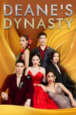 Watch Free Deane's Dynasty Full Movies HD Online MyFlixer